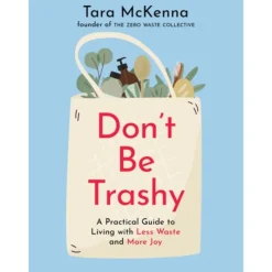 Penguin Random House Don’t be Trashy Book