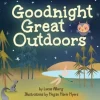 Raincoast Books Goodnight Great Outdoors Board Book