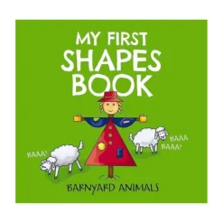 Harper Collins Canada My First Shapes Book: Barnyard Animals